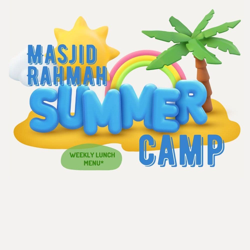 Masjid Summer Camp Lunch